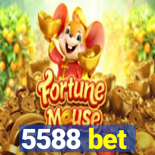 5588 bet